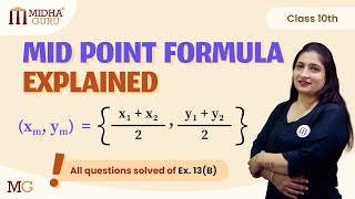 "Midpoint Theorem and Centroid of a Triangle: In-Depth Explanation with Solutions to all questions"