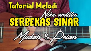 TUTORIAL MELODI SERBEKAS SINAR KENTRUNG SENAR 4 | By Kholis Colibex