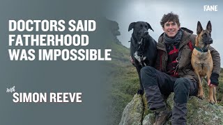 Simon Reeve | 'Doctors said becoming a Father was impossible.'