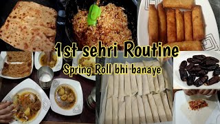 Ramadan Ka Chand Mubarak | Pehle Rozey ki Sehri | Iftari Ke Liye Spring Roll bhi Banaye