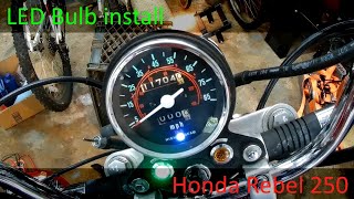 LED bulb installation on 1986 Honda Rebel 250