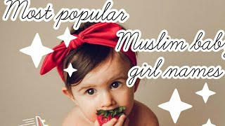 MODERN ISLAMIC NAMES/BABY GIRLS/20 NAMES.