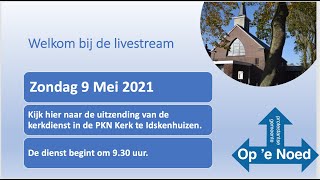 Kerkdienst 9 mei 2021