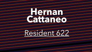 Hernan Cattaneo | Resident 622