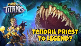 Yogg Tendril Priest Climb to legend? | Hearthstone TITANS Standard Gameplay