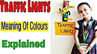 Traffic Lights || Meaning Of Traffic Light Colours || Kidos Edu Point