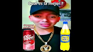 QUE BEBIDA GASEOSA ES MEJOR LA DR PEPPER STRAWBERRY O LA INCA KOLA