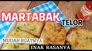 RESEP MARTABAK TELOR MINI | BUATNYA MUDAH, RASANYA ENAK BANGET | MARTABAK TELOR | ASMR COOKING