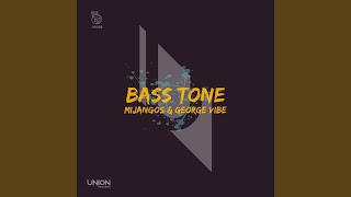 Bass Tone