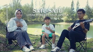 Idgitaf - Satu-Satu Cover By Raju Ft Ralin Jameela