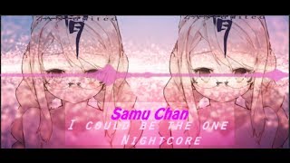 Nightcore I Could Be The One