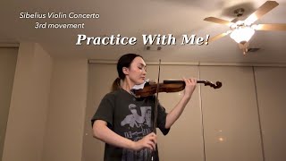 Practice With Me - Sibelius Violin Concerto, Bach Partita No. 2 Sarabande & Double Presto