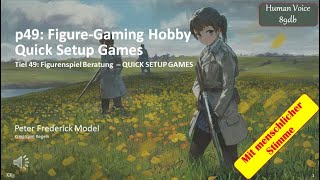 Part 49: Figure-Gaming Hobby Quick Setup Games