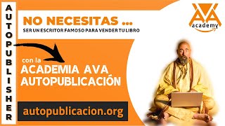 NO NECESITAS SER UN ESCRITOR FAMOSO PARA ESCRIBIR TU PRIMER LIBRO Y PARA PUBLICAR TU LIBRO EN AMAZON