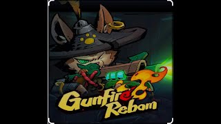 #Gunfire Reborn