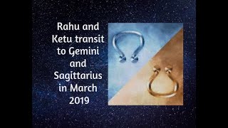 Rahu and Ketu Transit March 2019 for all 12 moon sign