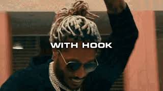 (w/HOOK) Future Type Beat With Hook 2024 "Move On"