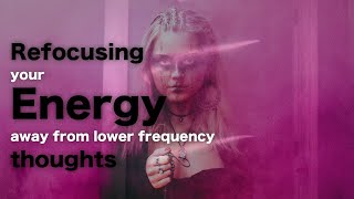 Phil Valentine On Refocusing Your Energy Away From Lower Frequency Thoughts