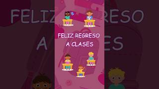 ¡Feliz regreso a clases a niñas y niños!. 🧑‍🏫✏️📓Un fuerte abrazo. ❤️