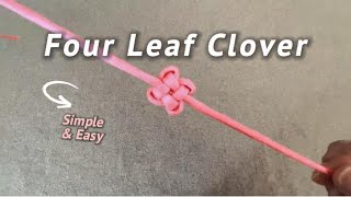 How to Make a Chinese Clover / Four Leaf Clover Knot Tutorial