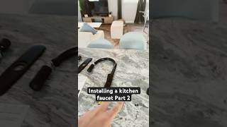 Installing a kitchen faucet Part 2 #handyman #plumbing #diy #broken #fixed