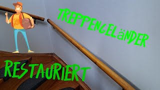 Treppengeländer Restaurieren