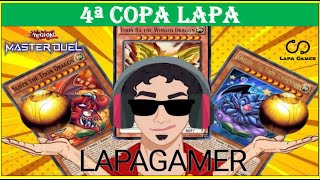 Semi-Final da 4ª Copa do Lapa: Torneio de Yugioh Master Duel