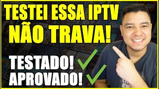 MELHOR IPTV EM 2024 - ESSA É A MELHOR OPÇÃO DE IPTV, NAO TRAVA E DE ALTA QUALIDADE, A MELHOR IPTV