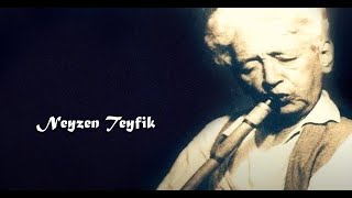 #neyzentevfik