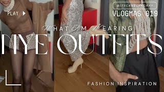 NYE OUTFIT INSPO  | WHAT TO WEAR FOR NEW YEAR'S EVE | VLOGMAS 019