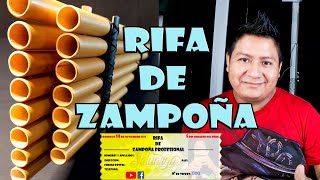 RIFA DE ZAMPOÑA MALTA 9X8 -  ESCALA SOL MAYOR - DOMINGO 14 DE NOVIEMBRE - 5:00 PM horario del peru