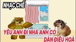 Yêu anh đi nhà anh có dàn điều hoà