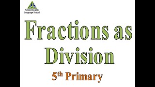 Fractions as Division