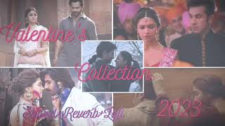 Valentine's Special 2023 Collection || Love Mashup Songs||