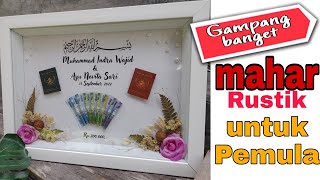 DIY Mahar Rustik untuk Pemula || Cara Membuat Mahar Rustik || Mahar Kekinian 2022