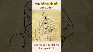 Xoa bóp khớp gối đúng cách - Bài tâp hữu ích. #mocthientamspa #top #songkhoemoingay