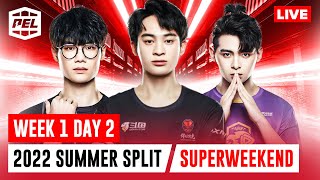 [EN] PEL 2022 SUMMER SPLIT | Week 3 Day 2 | SuperWeekend |