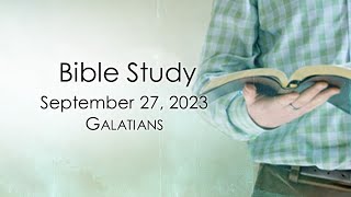 September 27, 2023   Bible Study   Galatians