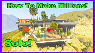 How To Make Millions SOLO In GTA 5!