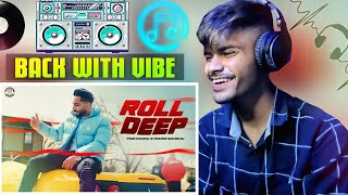 Reaction on Roll Deep - Tegi Pannu | Manni Sandhu