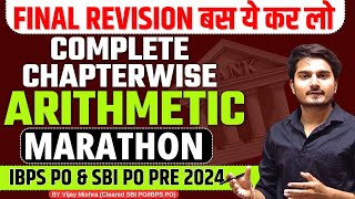 🔥10 Days Challenge SBI PO 2024| Complete ARITHMETIC Marathon | Chapter Wise Revision | Vijay Mishra