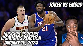 REACTION TO NUGGETS AT 76ERS | FULL GAME HIGHLIGHTS | January 16, 2024