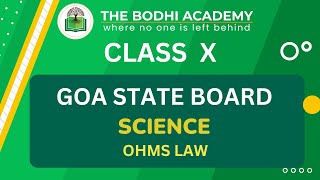 GOA BOARD || STD 10 || OHMS LAW ||  ELECTRICITY || DETAILED EXPLANATION ||