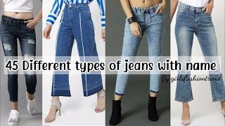 Different types of jeans for girls with name || Types of jeans || Latest jeans design for girls