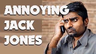 Annoying A Scammer Called Jack Jones