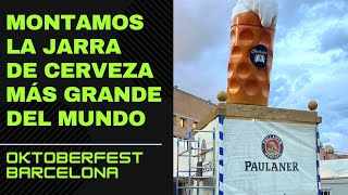 LA JARRA DE CERVEZA MAS GRANDE DEL MUNDO. Montamos junto @Carpinteriabricocazurro en Oktoberfest BCN