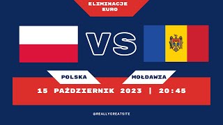 🔴 POLSKA vs MOŁDAWIA - Relacja na żywo | Eliminacje EURO #euro2024