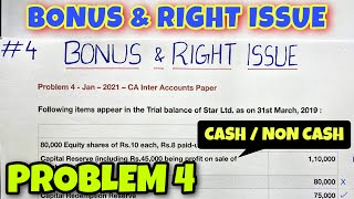 #4 Bonus & Right Issue - Problem 4 - CA INTER - By Saheb Academy