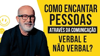 Como Transmitir Confiança com Linguagem Verbal e Corporal?