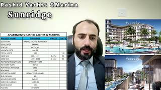 Sunridge Rashid Yachts and Marina Complete Details || Raheem Afridi || Real Estate Specialist